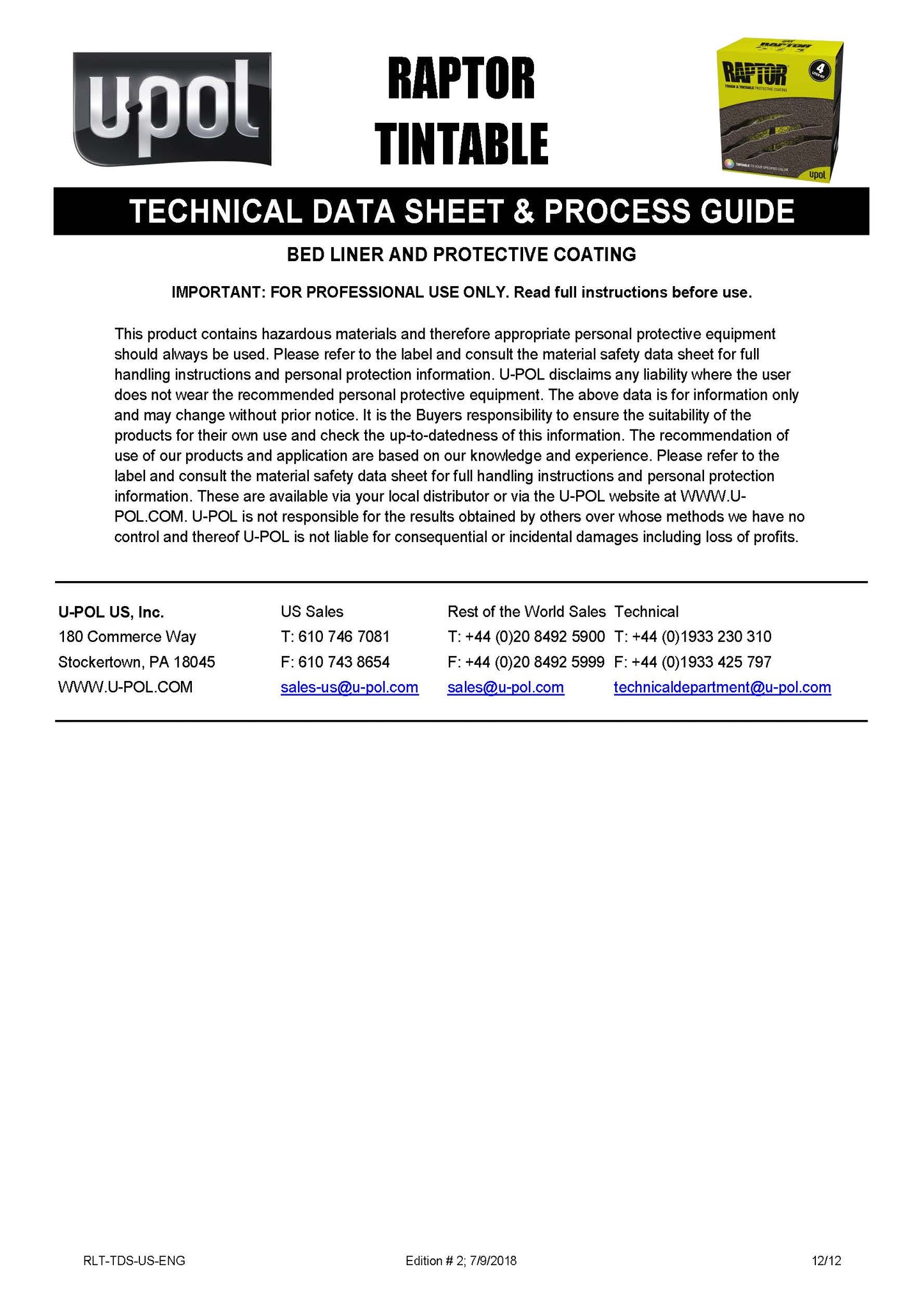 U-POL RAPTOR® Tintable Bedliner Kit – Low VOC (1 US Gallon Kit, 3:1 Mix) Upol